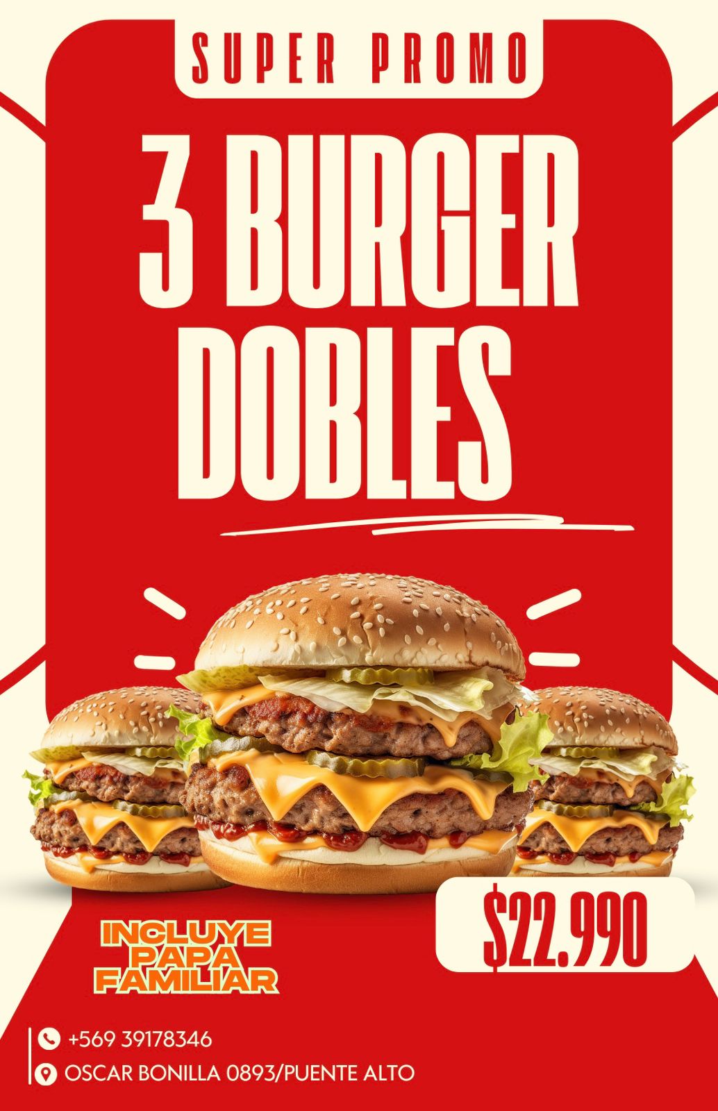 Super Promo 3 Burger Dobles $22.990